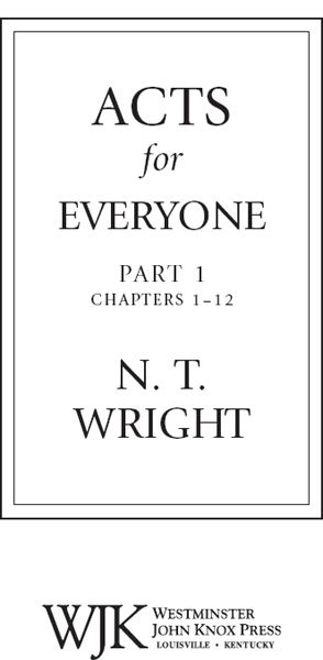 Copyright 2008 Nicholas Thomas Wright First published in 2008 in Great Britain - photo 1