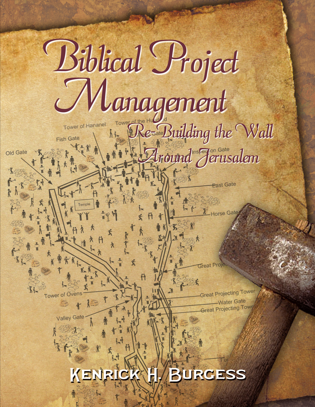 Biblical Project Management 2019 Kenrick H Burgess Biblical Project - photo 1