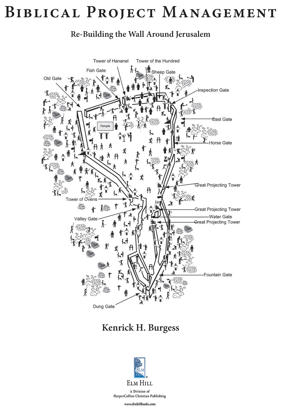 2019 Kenrick H Burgess Biblical Project Management Re-Building the Wall - photo 2
