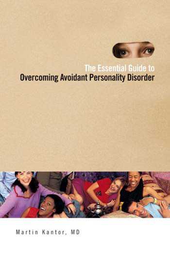 The Essential Guide to Overcoming Avoidant Personality Disorder This page - photo 1