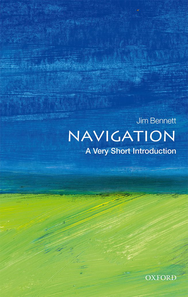 Navigation A Very Short Introduction VERY SHORT INTRODUCTIONS are for anyone - photo 1