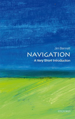 Jim Bennett - Navigation: A Very Short Introduction (Very Short Introductions) 1st Edition