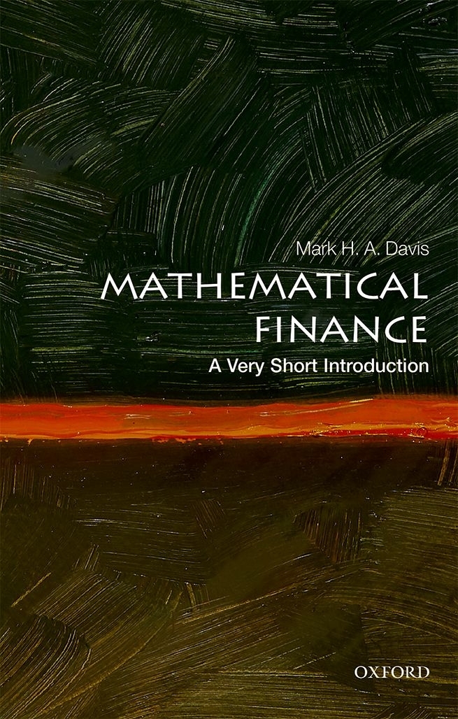 Mathematical Finance A Very Short Introduction VERY SHORT INTRODUCTIONS are - photo 1