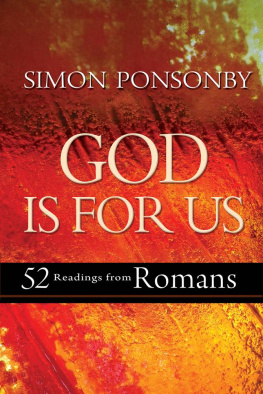 Simon Ponsonby - God is For Us: 52 readings from Romans