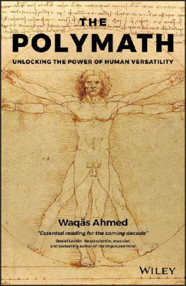 Waqas Ahmed - The Polymath: Unlocking the Power of Human Versatility