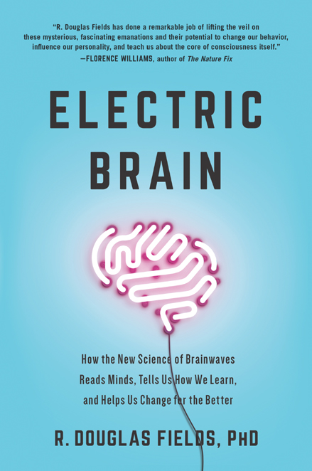 PRAISE FOR ELECTRIC BRAIN The Electric Brain tells the story behind one of - photo 1