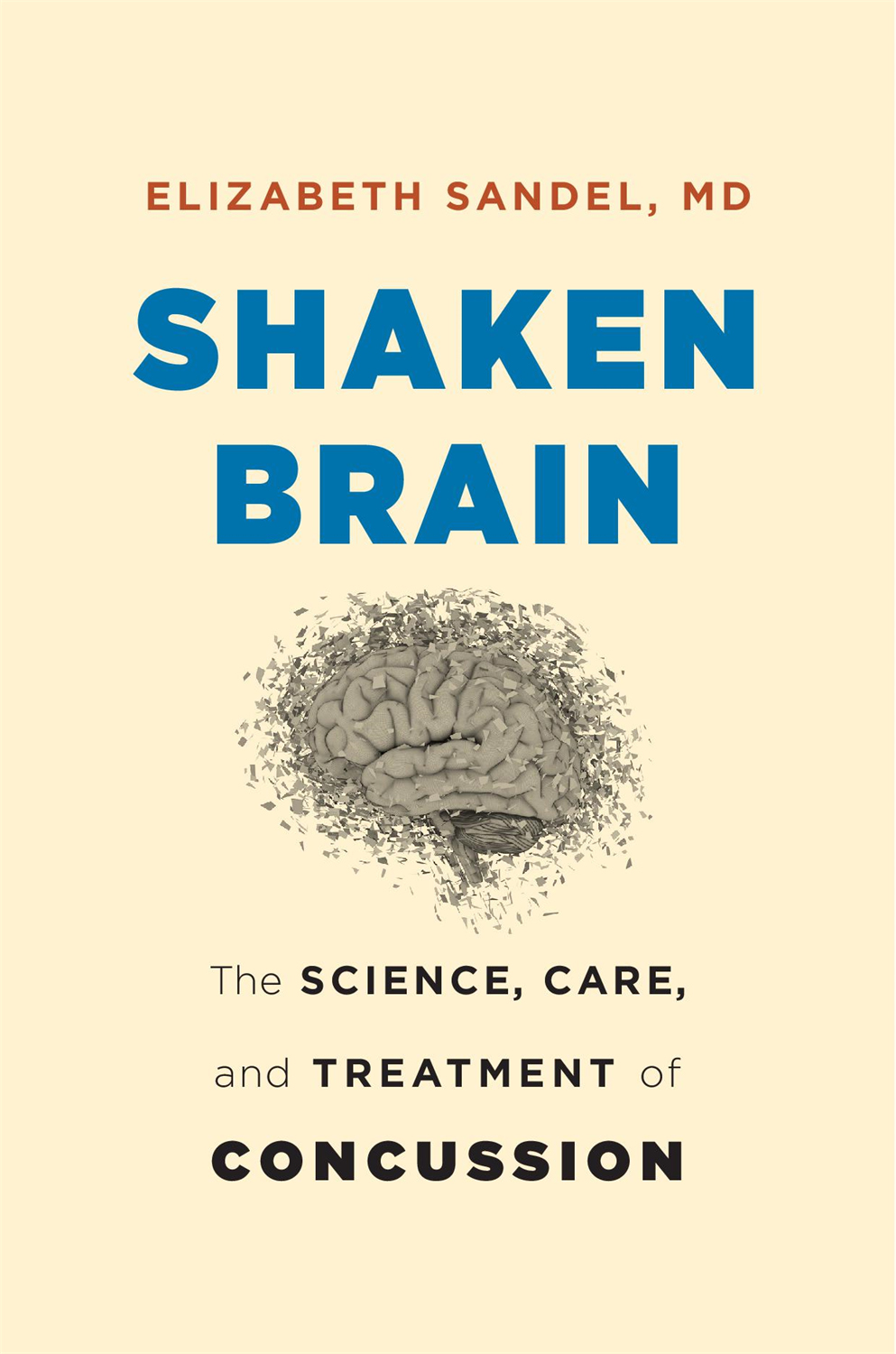 SHAKEN BRAIN SCIENCE CARE TREATMENT CONCUSSION Elizabeth Sandel MD - photo 1