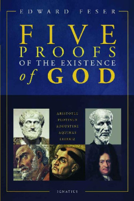 Edward Feser - Five Proofs of the Existence of God