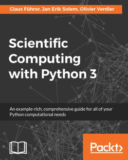 Olivier Verdier Scientific Computing with Python 3