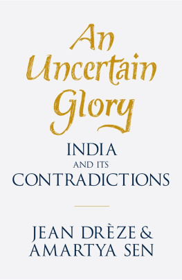 Jean Drèze - An Uncertain Glory: India and Its Contradictions