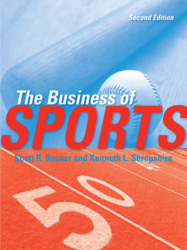 Scott R. Rosner - The business of sports