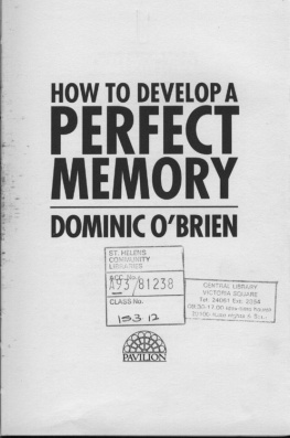 Dominic OBrien - How To Develop A Perfect Memory