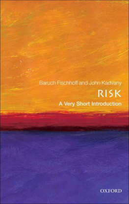 Baruch Fischhoff - Risk: A Very Short Introduction