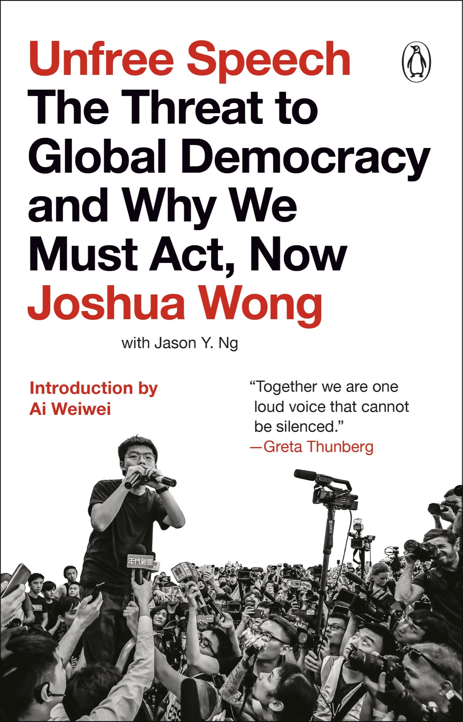 PENGUIN BOOKS UNFREE SPEECH Joshua Wong was born in 1996 He has been named by - photo 1