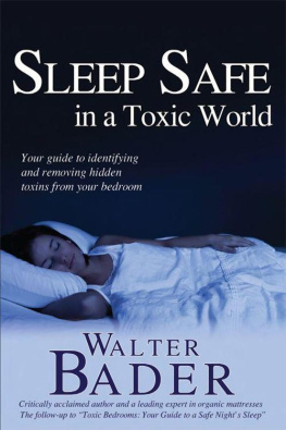 Bader - Sleep safe in a toxic world : your guide to a safe nights sleep