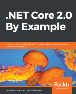 Neha Shrivastava .NET Core 2.0 By Example