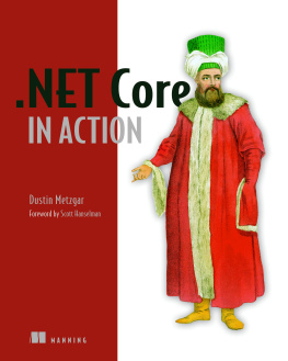 Dustin Metzgar .NET Core in action