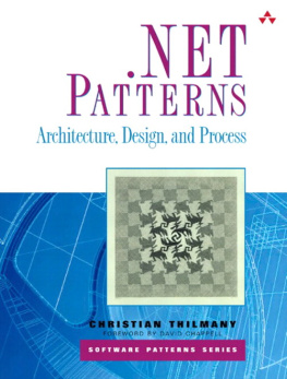 Christian Thilmany - .NET patterns : architecture, design, and process