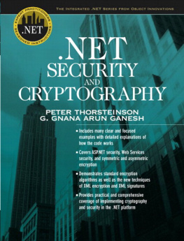 G. Gnana Arun Ganesh .NET security and cryptography