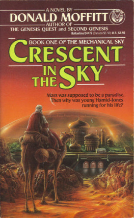 Donald Moffitt Crescent in the Sky (The Mechanical Sky, Book 1)