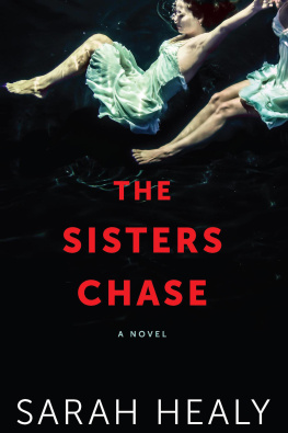 Sarah Healy - The sisters Chase