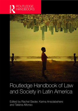 Rachel Sieder (editor) - Routledge Handbook of Law and Society in Latin America