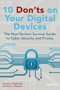 Eric J. Rzeszut 10 donts on your digital devices : the non-techies survival guide to cyber security and privacy