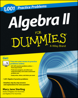 Mary Jane Sterling - 1001 algebra II practice problems for dummies : a Wiley Brand