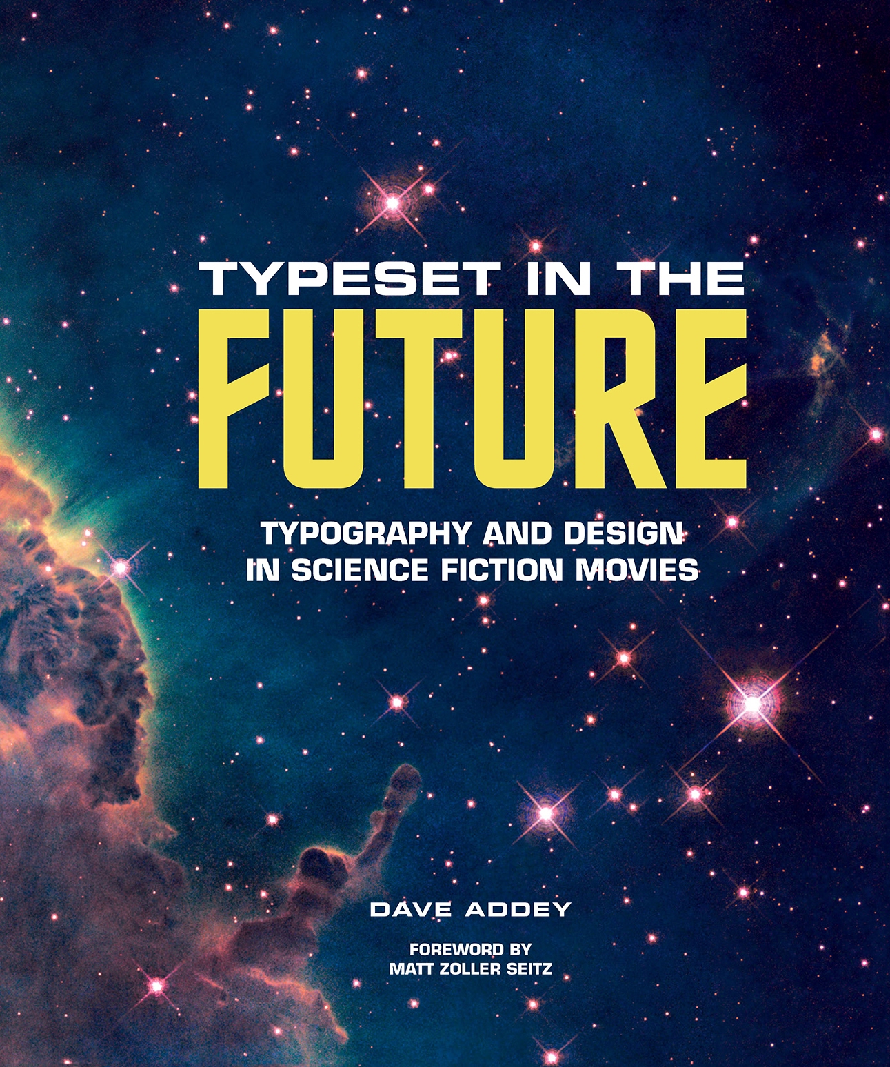 Typeset in the Future Typography and Design in Science Fiction Movies - photo 1