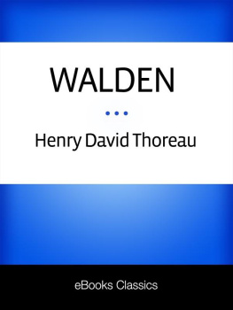 Thoreau Henry David - Walden Or Life In The Woods