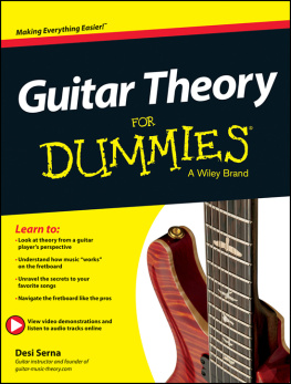 Desi R. Serna Guitar Theory for Dummies