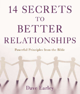 Dave Earley - 14 Secrets to Better Relationships