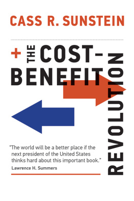 Cass R. Sunstein - The Cost-Benefit Revolution