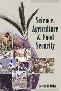 title Science Agriculture and Food Security author Hulse Joseph - photo 1