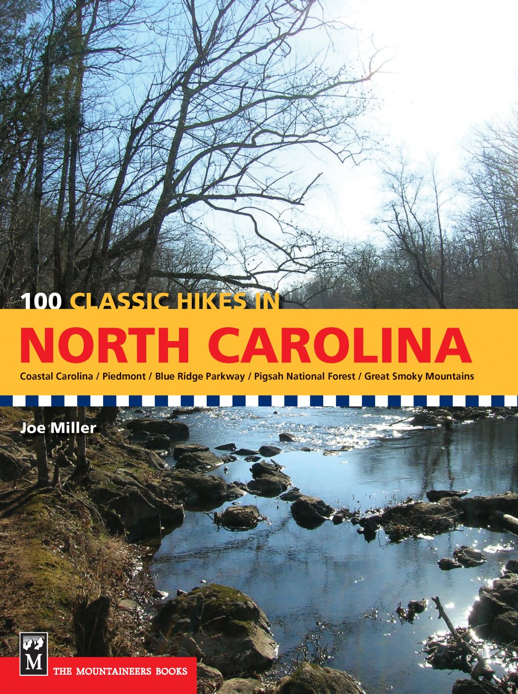 100 CLASSIC HIKES IN NORTH CAROLINA 100 CLASSIC HIKES IN NORTH - photo 1