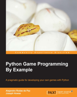 Joseph Howse - Python Game Programming By Example