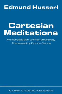 Edmund Husserl Cartesian Meditations: An Introduction to Phenomenology