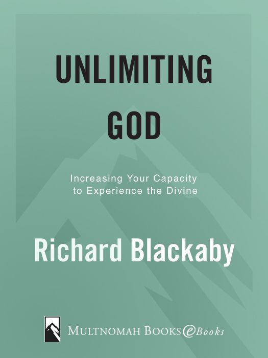 Praise for Unlimiting God God has granted Richard a unique and compelling - photo 1