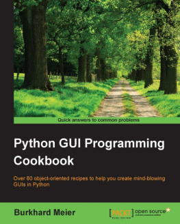 Burkhard A. Meier Qt5 Python GUI Programming Cookbook