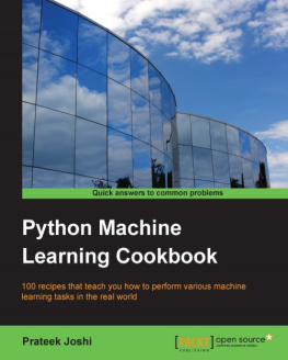 Ciaburro Giuseppe - Python machine learning cookbook : over 100 recipes to progress from smart data analytics to deep learning using real-world datasets