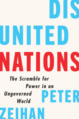 Peter Zeihan Disunited Nations: The Scramble for Power in an Ungoverned World