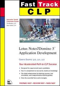 title Fast Track CLP Lotus NotesDomino 5 Application Development 1St Ed - photo 1