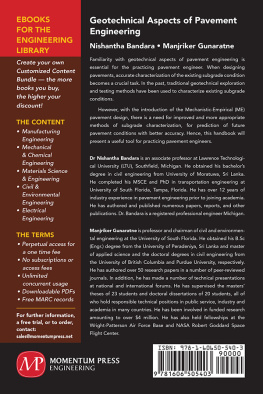 Bandara Nishanta Geotechnical aspects of pavement engineering