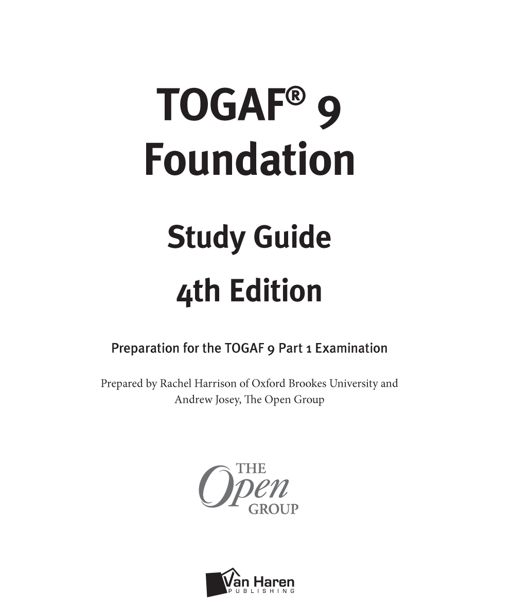 Title TOGAF Version 9 Foundation Study Guide 4th Edition Subtitle - photo 1