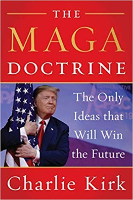 Charlie Kirk The MAGA Doctrine: The Only Ideas That Will Win the Future