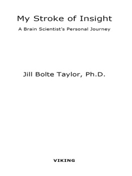 Jill Bolte Taylor My Stroke of Insight