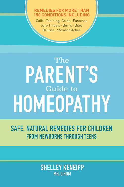 The PARENTS Guide to HOMEOPATHY The PARENTS Guide to HOMEOPATHY SAFE NATURAL - photo 1