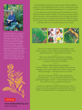 Rosalind Creasy The kitchen herb garden : growing and preparing essential herbs