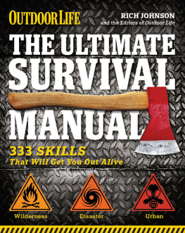 Richard Johnson - Outdoor Life : 333 Skills that Will Get You Out Alive