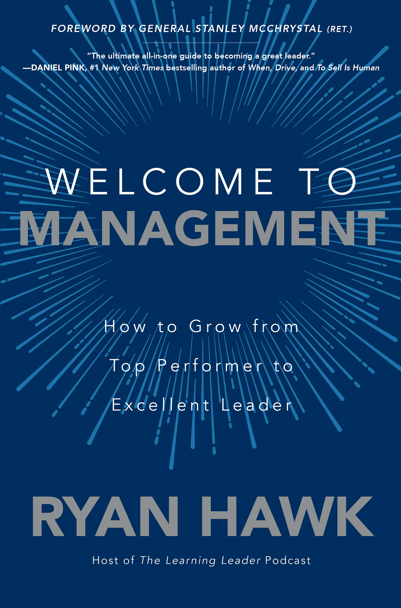 PRAISE FOR RYAN HAWK AND WELCOME TO MANAGEMENT Welcome to Management - photo 1